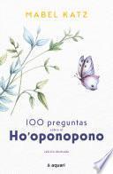 Libro 100 preguntas sobre el Ho'oponopono