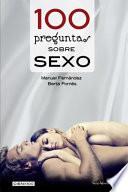 Libro 100 Preguntas Sobre Sexo