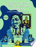 200 Años de Vida Político Partidaria en México ©
