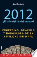 Libro 2012. Oraculo Maya
