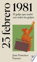 Libro 23 de febrero de 1981 (La España del siglo XX en siete días)