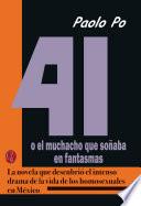 Libro 41 o el muchacho que soñaba en fantasmas