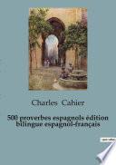 Libro 500 proverbios españoles / 500 proverbes espagnols (edición bilingüe)