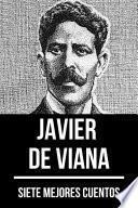Libro 7 mejores cuentos de Javier de Viana