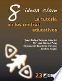 Libro 8 ideas clave. La tutoría en los centros educativos