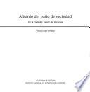 Libro A bordo del patio de vecindad