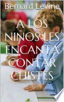 Libro A los niños les encanta contar chistes