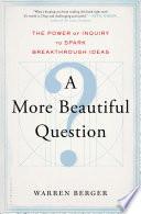Libro A More Beautiful Question