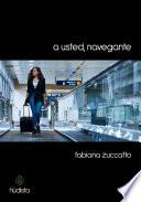 Libro A usted, navegante