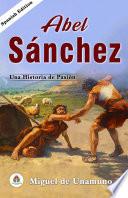 Libro Abel Sánchez: Una Historia de Pasión de Miguel de Unamuno