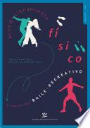 Libro Acondicionamiento físico a través del baile recreativo
