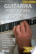 Libro Acordes I, Guitarra Paso a Paso - con Videos HD