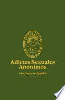 Libro Adictos Sexuales Anónimos