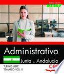 Libro Administrativo (Turno Libre). Junta de Andalucía. Temario Vol. II.