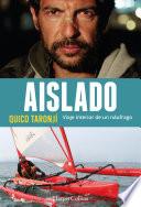 Libro Aislado. Viaje interior de un náufrago