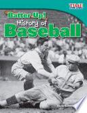 Libro ¡Al bate! Historia del béisbol (Batter Up! History of Baseball) 6-Pack