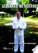 Libro ALBERGUE DE SUEÑOS