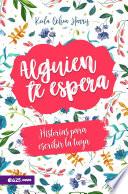 Libro Alguien te espera