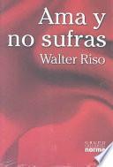 Libro Ama y no sufras