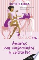 Libro Amantes con conservantes y colorantes