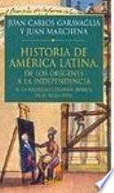 Libro América Latina de los orígenes a la Independencia: La sociedad colonial ibérica en el siglo XVIII