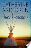 Libro Amor comanche