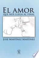 Libro Amor hasta el final del camino