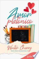 Libro Amor platónico (Aula de pasiones 4)