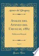 Libro Anales del Ateneo del Uruguay, 1882, Vol. 3