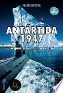 Libro Antártida, 1947
