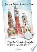 Libro Antequera, Venecia, Barbate. Un periplo surrealista pero real