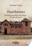 Libro (Anti)héroes