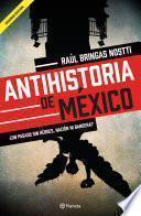 Libro Antihistoria de México