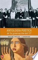 Libro Antologia poetica de la generacion del 27 / Poetic Anthology of the 27th Generation