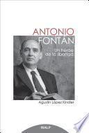 Libro Antonio Fontán. Un héroe de la libertad