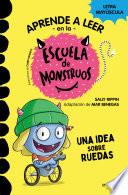 Libro Aprender a leer en la Escuela de Monstruos 12 - Una idea sobre ruedas
