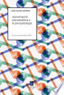 Libro Aproximación psicoanalítica a la psicopatología