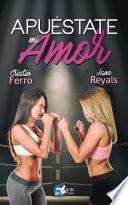 Libro Apuéstate mi amor