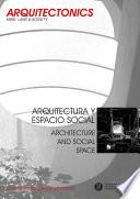 Libro Arquitectura y espacio social. Architecture and social space