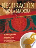 Libro Artes & Oficios. Decoración de la madera