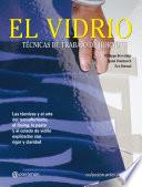 Libro Artes & Oficios. El vidrio