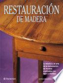 Libro Artes & Oficios. Restauración de madera