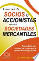 Libro ASAMBLEA DE SOCIOS O ACCIONISTAS EN LAS SOCIEDADES MERCANTILES