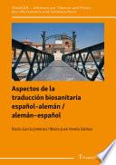 Libro Aspectos de la traducción biosanitaria español–alemán / alemán–español