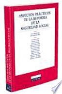 Libro Aspectos prácticos de la reforma de la Seguridad Social