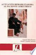 Libro Atención rehabilitadora al paciente geriátrico