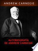 Libro Autobiografía de Andrew Carnegie
