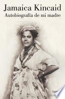 Libro Autobiografía de mi madre