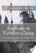 Libro Aventuras De Victorino Chang.