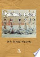 Libro BAILANDO SOLA